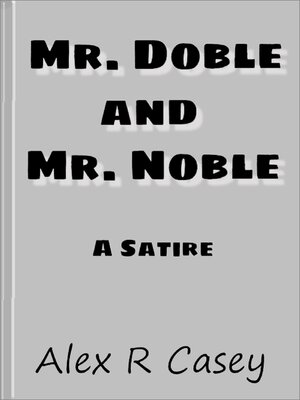 cover image of Mr.Doble and Mr. Noble